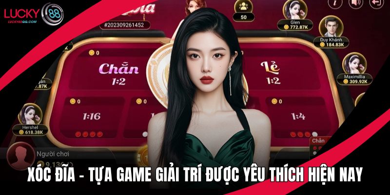 Xóc Đĩa – Tựa Game Giải Trí Được Yêu Thích Hiện Nay